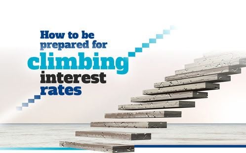 How to prepare for climbing interest rates